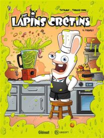 Les Lapins Crétins - Toqués ! - Glénat