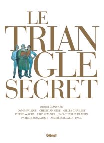 Le Triangle Secret - Intégrale 2021 - Glénat