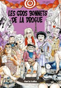 Mata Hari et Daughters - Les gros bonnets de la drogue - Yuri & Laika