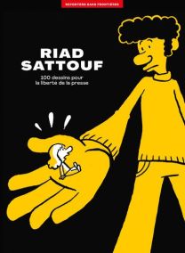 L'album RSF pour la liberté de la presse - Riad Sattouf - Rsf