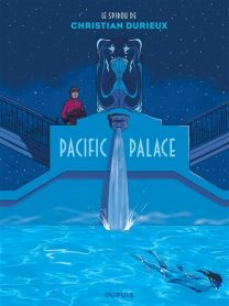 Le Spirou de Christian Durieux - Pacific Palace - Dupuis