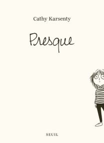Presque - Seuil