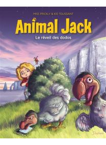 Animal Jack - Le réveil des dodos - Dupuis