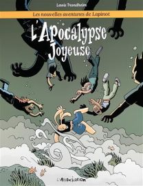 Les Nouvelles aventures de Lapinot T5 - L' Apocalypse joyeuse - L'association
