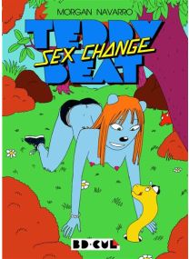 Teddy Beat : sex change - Les Requins Marteaux
