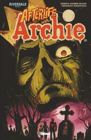 Riverdale présente Afterlife with Archie - Glénat