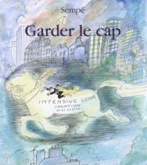 GARDER LE CAP - DENOEL