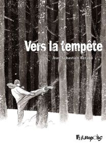 Vers La Tempete - Futuropolis