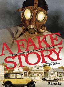 A Fake Story - Futuropolis