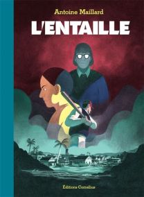 L'entaille - Cornélius