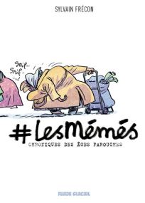 #Les Memes - Tome 01 - Fluide Glacial