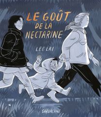 Le Gout De La Nectarine - Sarbacane