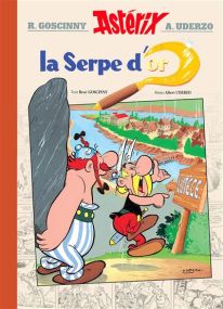 Astérix - La Serpe d'Or - Version Luxe - Hachette Asterix