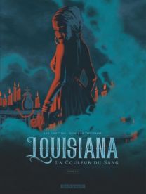 Louisiana, la couleur du sang - Dargaud