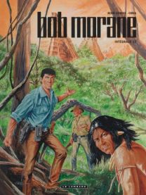 Intégrale Bob Morane nouvelle version, Tome 17 : Intégrale Bob Morane nouvelle version tome 17 - Le Lombard