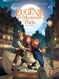 Eugénie et les mystères de Paris - Tome 01 - Glénat