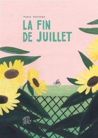 La fin de juillet - FLBLB