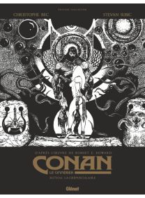 Conan le Cimmérien - Xuthal la Crépusculaire N&amp;B - Glénat