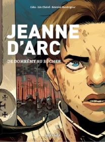 Jeanne d'Arc, de Domrémy au bûcher - Petit A Petit Bd Eds