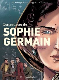 Les Audaces de Sophie Germain - Petit A Petit Bd Eds