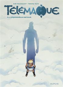 Télémaque - L'impossible retour - Dupuis