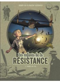 Les Enfants de la Résistance, Tome 7 : Tombés du ciel - Le Lombard