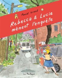 Rebecca et Lucie mènent l'enquête - La Pasteque Eds De