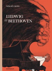 Ludwig et Beethoven - Dargaud