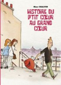 Histoire du petit cœur au grand cœur - Les éditions Paquet