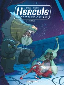 Hercule, agent intergalactique, Tome 2 : L'Intrus - Le Lombard