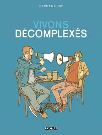 Vivons décomplexés - Delcourt
