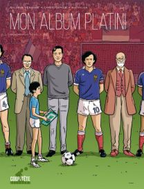 Mon album Platini - Génération Séville 1982 - Delcourt