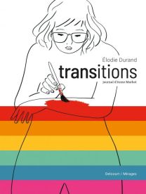 Transitions  - Journal d'Anne Marbot - Delcourt