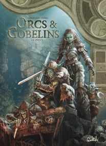 Orcs et Gobelins T12 - Pest - Soleil