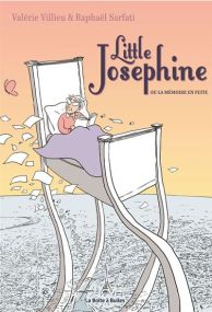 Little josephine ou la memoire en fuite - La Boîte à bulles