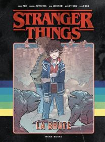 Stranger Things - La Brute - Mana Books