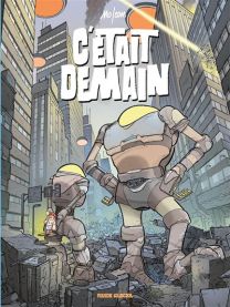 C'Etait Demain - Fluide Glacial