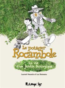 Le Potager Rocambole - Futuropolis