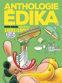 Anthologie Edika - Volume 03 - 1990-1994 - Fluide Glacial