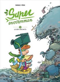 Super environman - Tome 2 - Bamboo