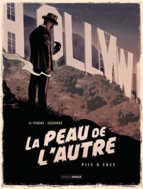 Peau de l'autre (La) - Tome 1 - Grand Angle