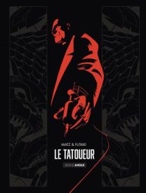 Tatoueur (Le) - Grand Angle