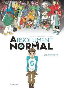 Absolument Normal - Edition speciale - Absolument Normal - Tous différents - Dupuis