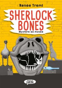 Sherlock Bones - Mystère au musée - Michel LAFON