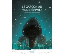 Le garçon au visage disparu - Kennes Editions