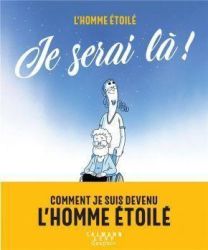 JE SERAI LA - CALMANN-LEVY