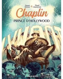 Chaplin T.2 ; prince d'Hollywood - Rue De Sèvres