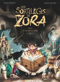 Les Sortilèges de Zora - Tome 01 - Glénat