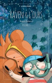 Raven Et L'Ours T3 - La Boîte à bulles
