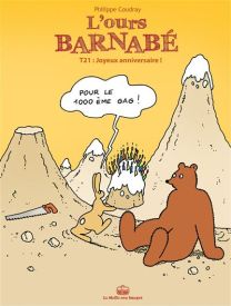L'Ours Barnabe T21 - Joyeux Anniversaire - La Boîte à bulles